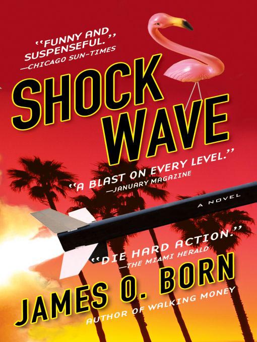 Title details for Shock Wave by James O. Born - Available